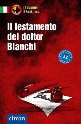 Il testamento del dottor Bianchi. Italienisch A2 (ISBN: 9783790100426)