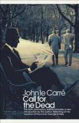 Call for the Dead - John Le Carre (ISBN: 9780241521809)