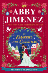 Christmas Holiday Novellas - Abby Jimenez (ISBN: 9780349449005)