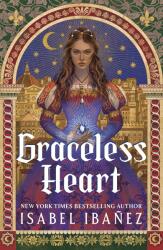 Graceless Heart (ISBN: 9781399742696)
