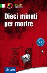 Dieci minuti per morire (ISBN: 9783790100334)