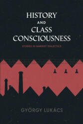 History and Class Consciousness - György Lukács (ISBN: 9789363117693)