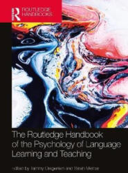 The Routledge Handbook of the Psychology of Language Learning and Teaching - Tammy Gregersen (ISBN: 9781032074795)