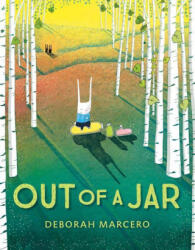 Out of a Jar - Deborah Marcero (ISBN: 9780593326374)