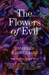 The Flowers of Evil - Nathan Robert Brown (ISBN: 9781804296608)
