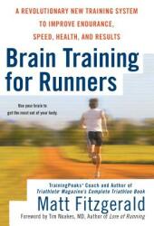 Brain Training for Runners - M. Fitzgerald (ISBN: 9780451222329)