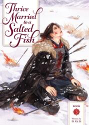 Thrice Married to a Salted Fish (2026)