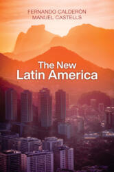 New Latin America - Manuel Castells, Ramsey McGlazer (2020)