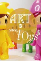 Art of Vinyl Toys - Instituto Monsa de Ediciones, S. A. (ISBN: 9788415829614)