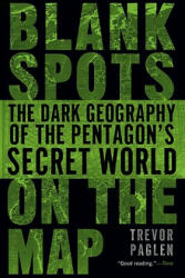 Blank Spots on the Map - Trevor Paglen (ISBN: 9780451229168)