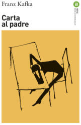 CARTA AL PADRE - KAFKA, FRANZ (ISBN: 9788446054658)
