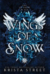 Wings of Snow - Krista Street (ISBN: 9781946884282)