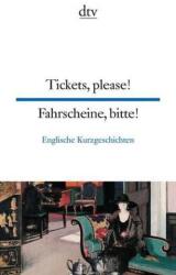 Tickets, please! Fahrscheine, bitte! - Harald Raykowski (ISBN: 9783423093637)