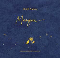 Mangui (ISBN: 9786150237046)