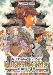 The Twelve Kingdoms Book 5 - A Thousand Miles of Wind, the Sky at Dawn: Part 1 (2026)