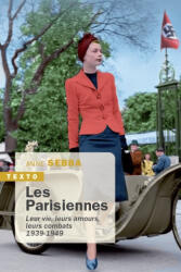 Les parisiennes - SEBBA ANNE (ISBN: 9791021050334)