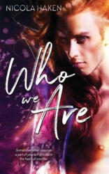Who We Are - Nicola Haken, Jay Aheer, E Adams (ISBN: 9781542850483)