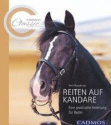 Reiten auf der Kandare - Bent Branderup (ISBN: 9783840400001)