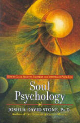 Soul Psychology - Joshua David Stone (ISBN: 9780345425560)