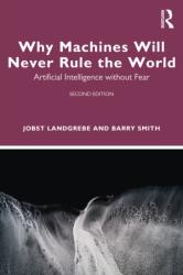 Why Machines Will Never Rule the World (ISBN: 9781032941400)