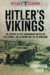 Hitler's Vikings (ISBN: 9780752467290)
