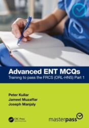 Advanced ENT MCQs (ISBN: 9781032585185)