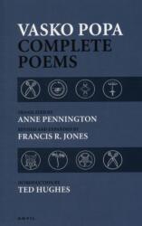 Vasko Popa: Complete Poems 1953-1987 - Vasko Popa (ISBN: 9780856464348)