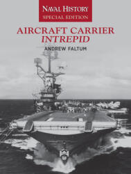 Aircraft Carrier Intrepid - Andrew Faltum (ISBN: 9781682477403)
