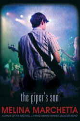 The Piper's Son - Melina Marchetta (ISBN: 9780763647582)