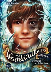 Woodwalkers - Întoarcerea (Sezonul 2, Volumul 4). Clubul creaturilor fantastice (ISBN: 9783401606583)