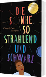 Die Sonne, so strahlend und Schwarz - Chantal-Fleur Sandjon, Carla Nagel (ISBN: 9783522204095)