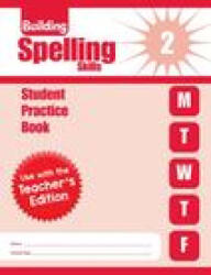 Building Spelling Skills, Grade 2 Individual Student Practice Book - Evan-Moor Educational Publishers (ISBN: 9781609632472)