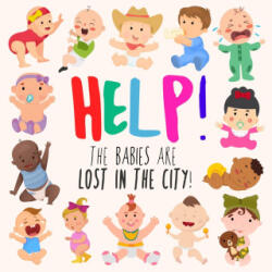 Help! The Babies Are Lost in the City! - Webber Books (ISBN: 9781914047534)