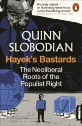 Hayek's Bastards - Quinn Slobodian (ISBN: 9781837310111)