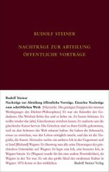 Nachtragsband zum Vortragswerk: Öffentliche Vorträge. Einzelne Nachträge zum schriftlichen Werk (2025)