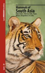 Mammals of South Asia (ISBN: 9788416728275)