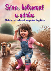 Sára, belement a sárba (ISBN: 9790801691002)