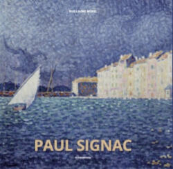 Paul Signac - Guillaume Morel (ISBN: 9783741939358)