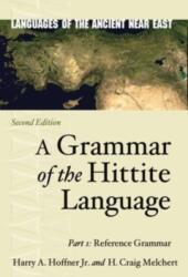 A Grammar of the Hittite Language (ISBN: 9781646022922)