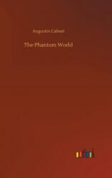 Phantom World - Augustin Calmet (ISBN: 9783734032752)