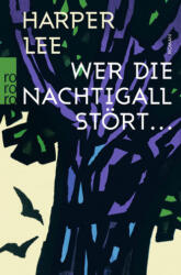 Cine deranjează privighetoarea (ISBN: 9783499271571)