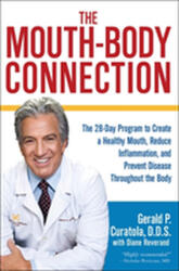 Mouth-Body Connection - Gerald P. Curatola, Diane Reverand (ISBN: 9781546082545)
