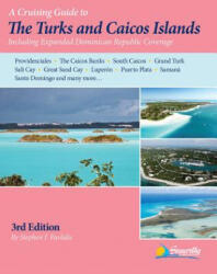 Cruising Guide to the Turks and Caicos Islands - Stephen J Pavlidis (ISBN: 9781892399403)