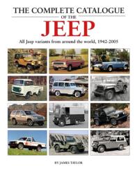The Complete Catalogue of the Jeep - James Taylor (ISBN: 9781914929137)