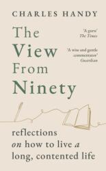 The View from Ninety (ISBN: 9781529154818)