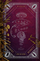 A Trade of Blood - BENNETT ROBERT JACKSON (ISBN: 9780593723852)