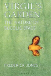 Virgil's Garden - Frederick Jones (ISBN: 9781472504456)
