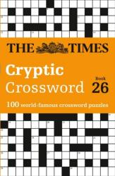 The Times Cryptic Crossword Book 26 (ISBN: 9780008472757)