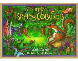 A King for Brass Cobweb - Dawn L. Watkins, Holly Hannon (ISBN: 9780890845059)