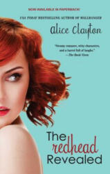 Redhead Revealed - Alice Clayton (ISBN: 9781476741239)